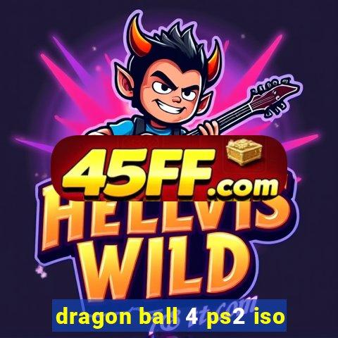 dragon ball 4 ps2 iso